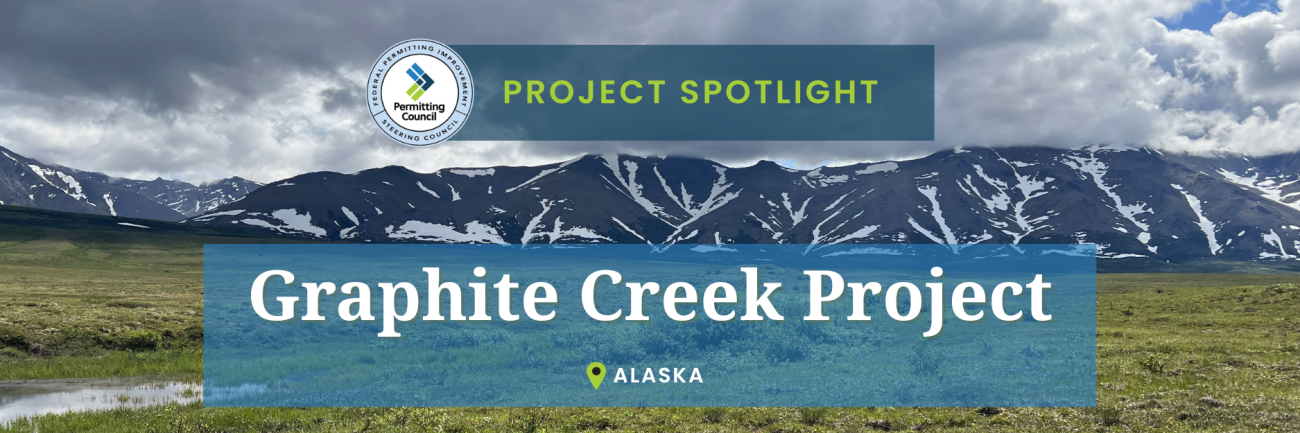 Graphite Creek Project Spotlight